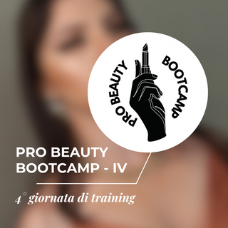 Pro Beauty Bootcamp - Da Make Up Artist a Beauty Coach